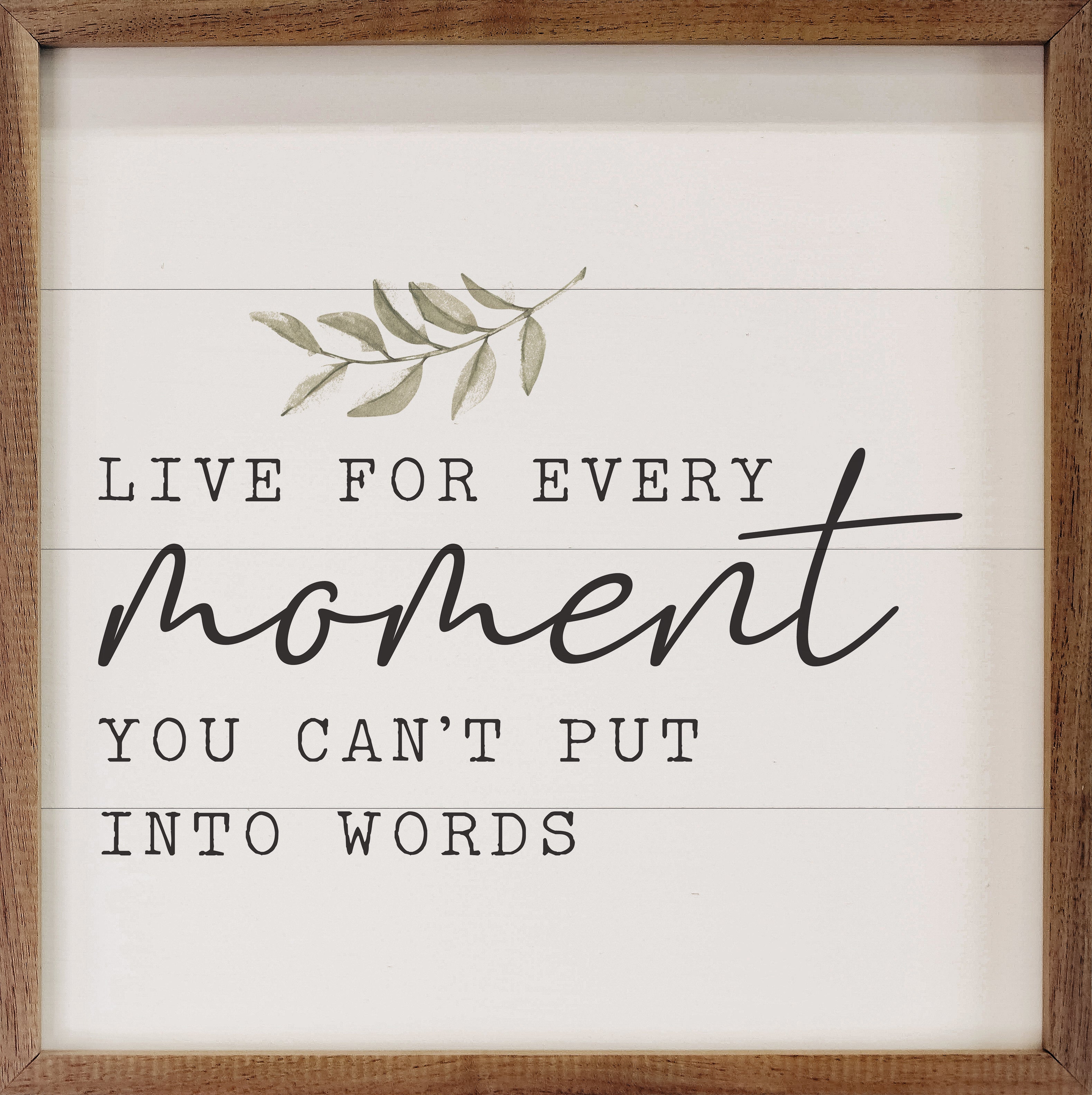 Live For Every Moment Greenery White 16x16 / White