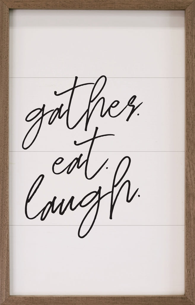 Gather Eat Laugh Script 10x16 / White