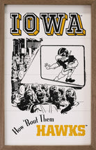 Iowa Hawkeyes How 'Bout Them Hawks White 10x16 / White