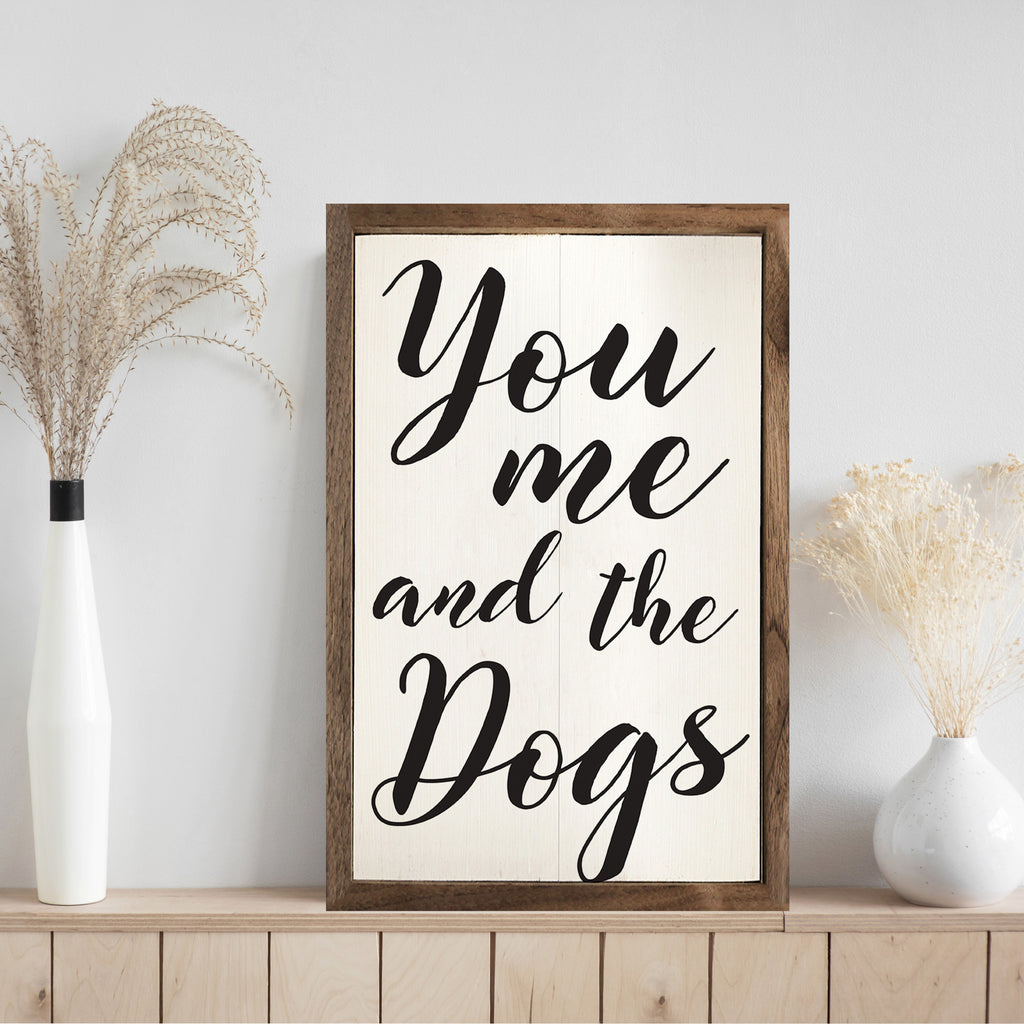 You Me And The Dogs White 10x16 / White