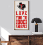 Love You And Back Texas Tech 12x24 / White