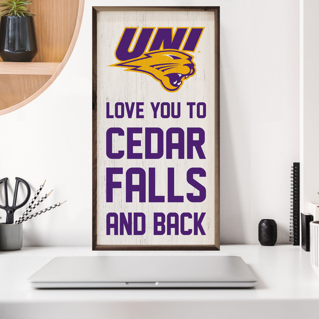 Love You To Cedar Falls And Back 12x24 / White