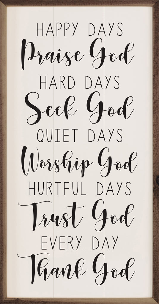 Praise Seek Worship Trust Thank God White 12x24 / White