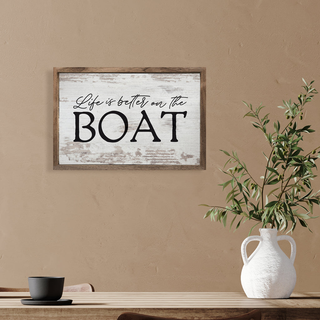 Better On The Boat Whitewash 16x10 / Whitewash