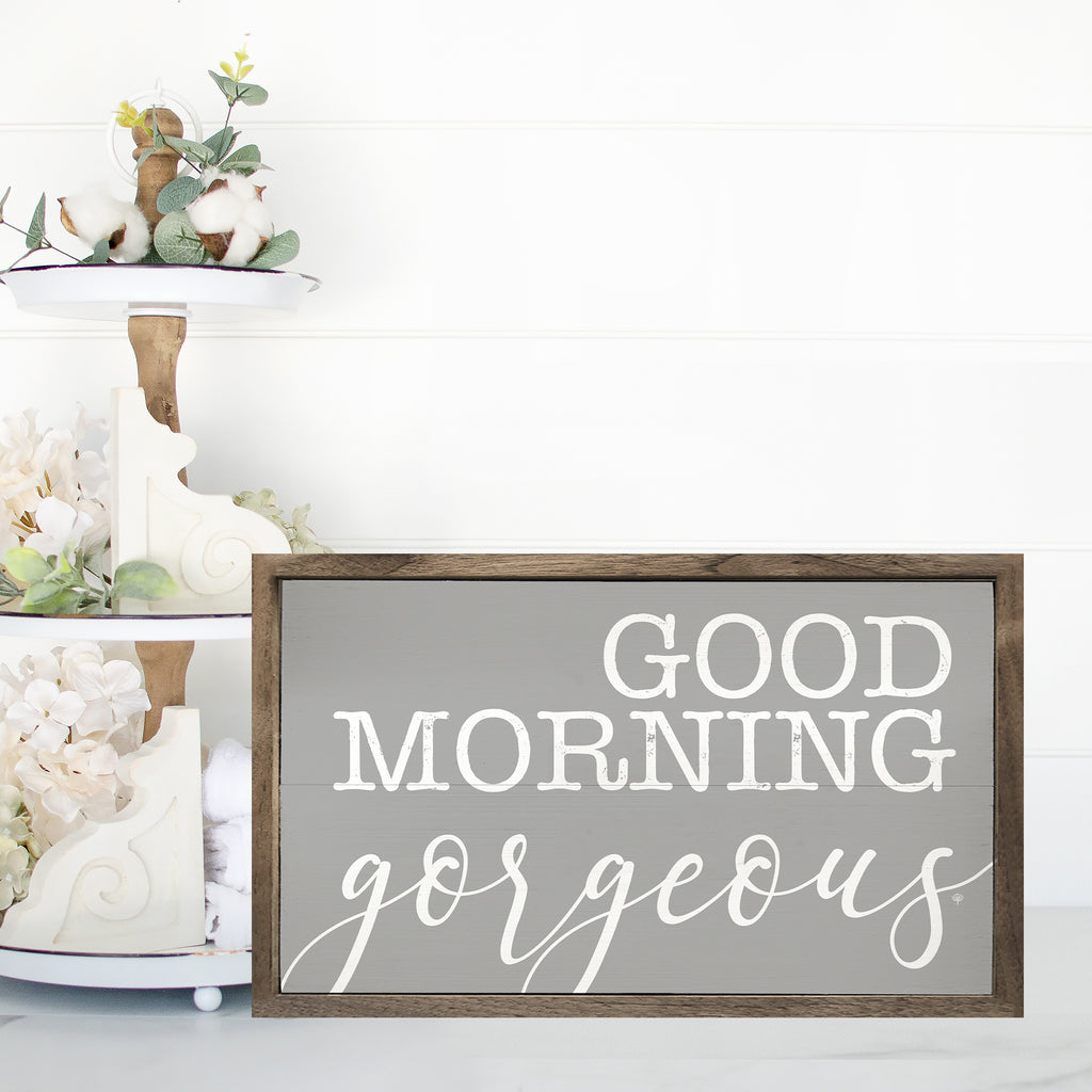 Good Morning Gorgeous Gray 16x10 / Gray
