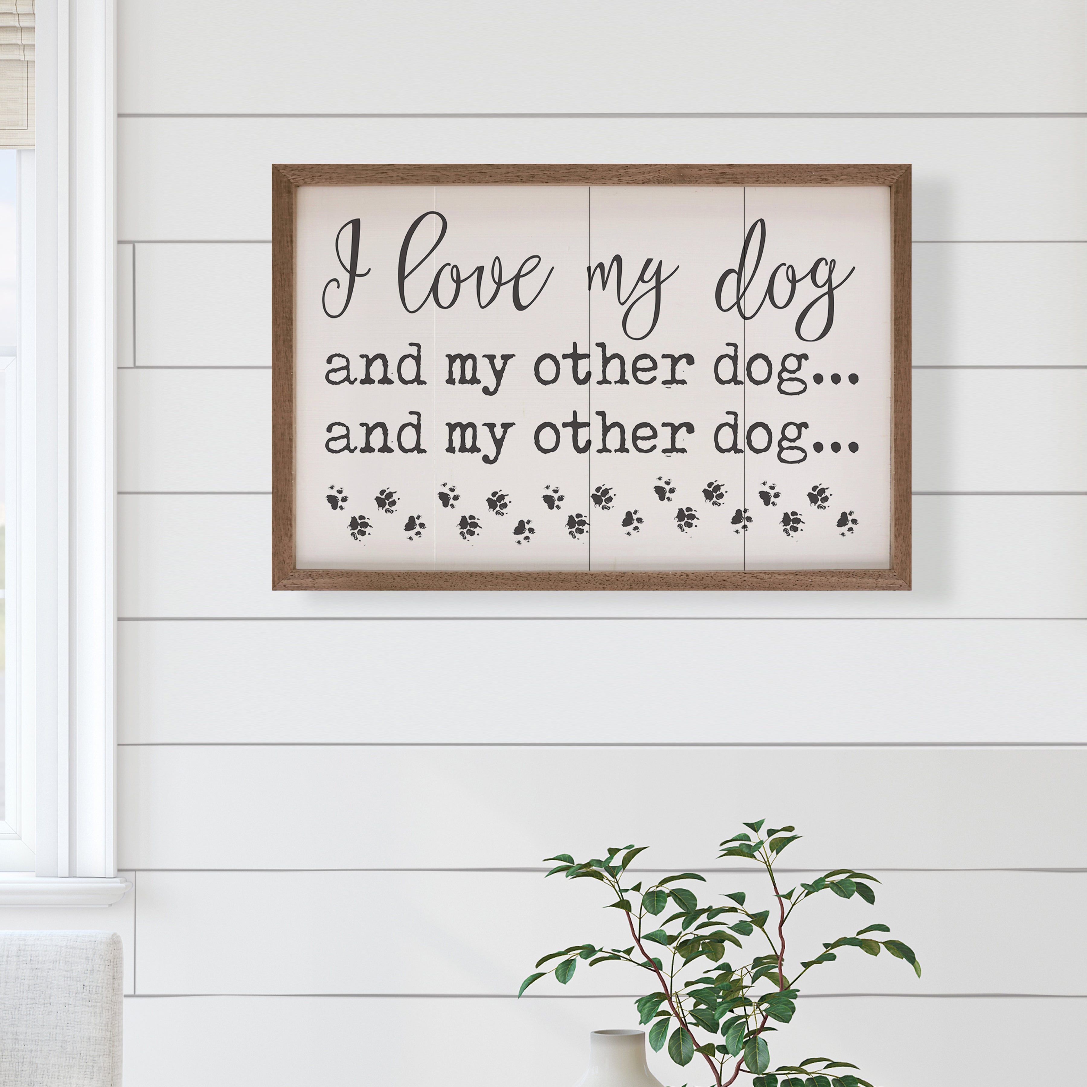 I Love My Dog And My Other Dog Paws White 16x10 / White