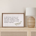 In This Home We Have Too Much Fun Greenery White 16x10 / White