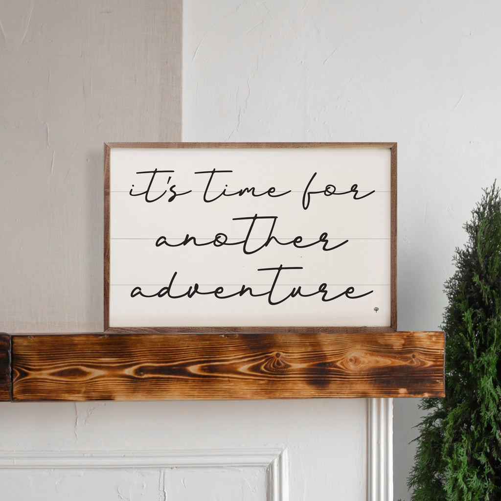 It's Time For Another Adventure White 16x10 / White