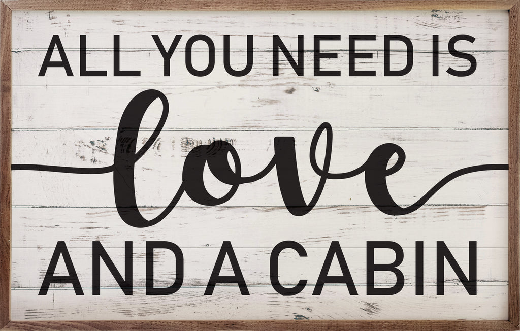 Love And A Cabin Whitewash 16x10 / Whitewash