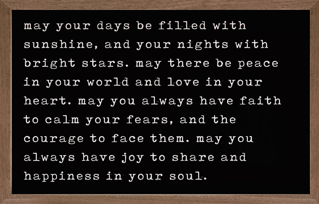 May Your Days Be Filled Black 16x10 / Black