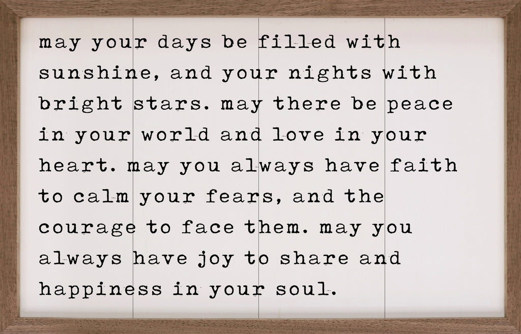 May Your Days Be Filled White 16x10 / White