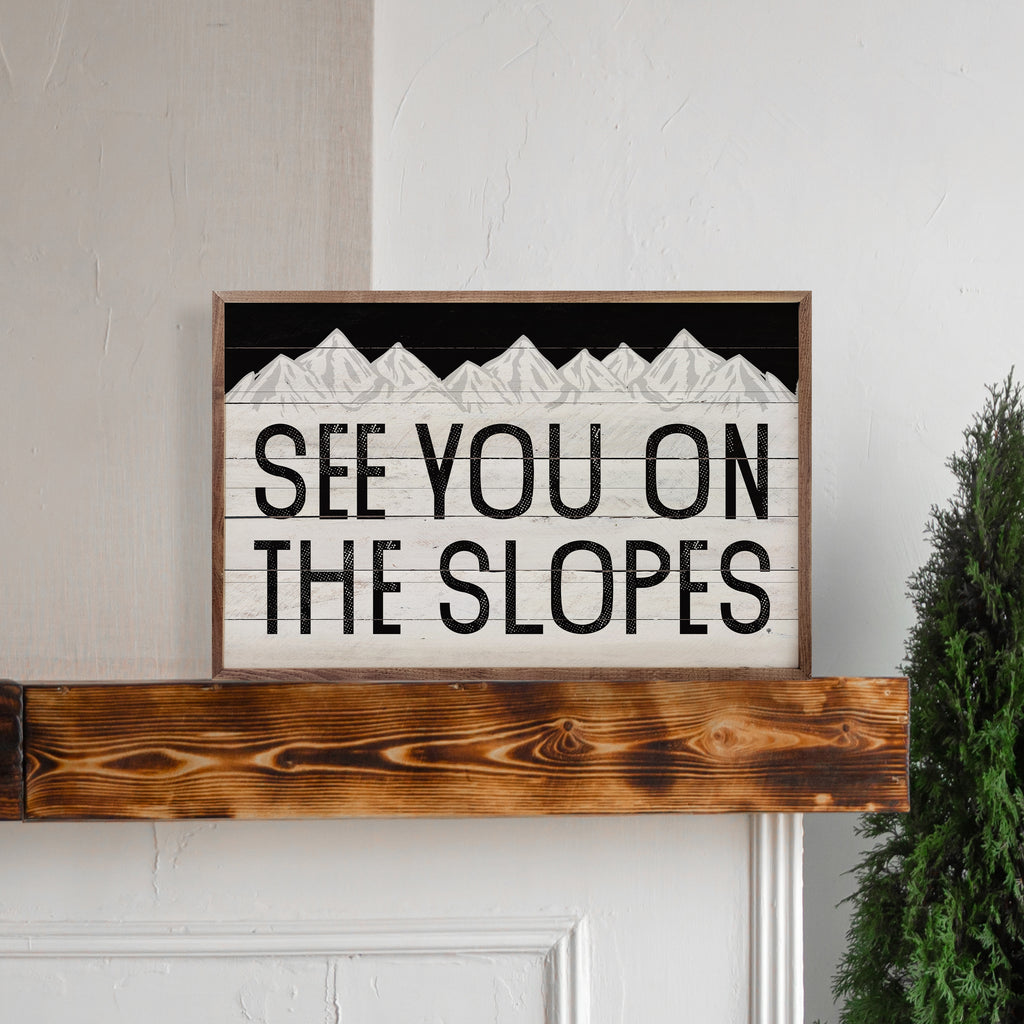 See You On The Slopes 16x10 / Multi-Color