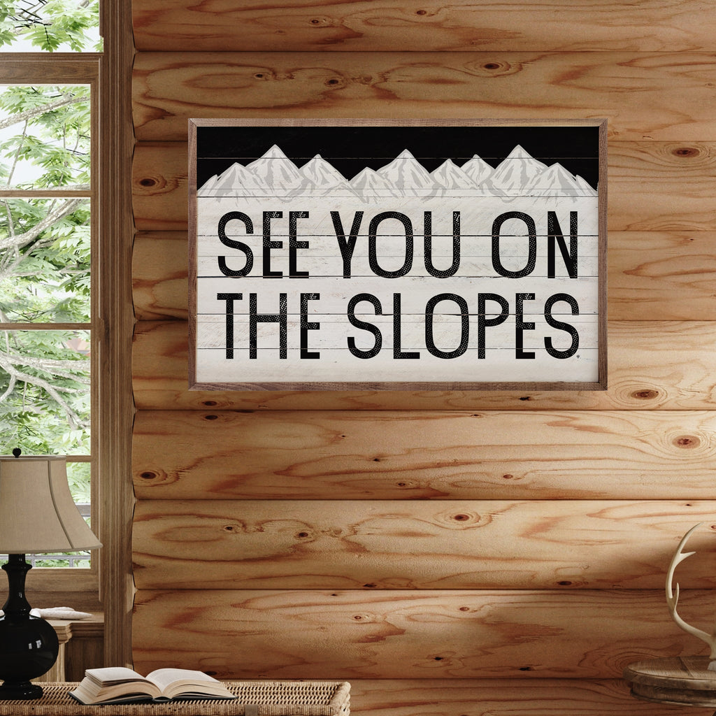 See You On The Slopes 16x10 / Multi-Color