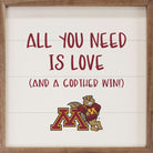 All You Need Is Love Minnesota 16x16 / White
