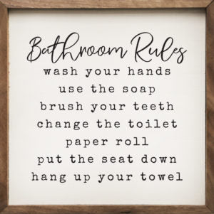 Bathroom Rules White 16x16 / White