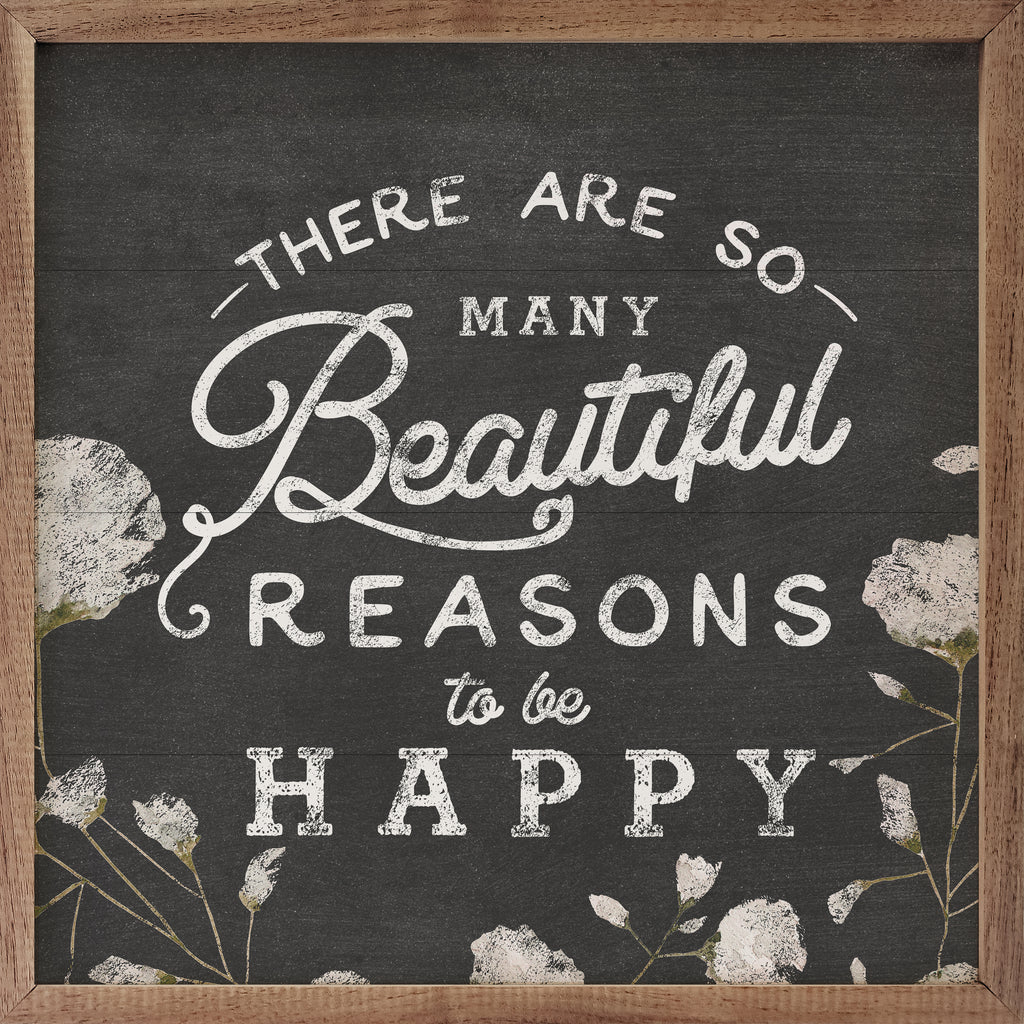 Beautiful Reasons To Be Happy Black 16x16 / Black