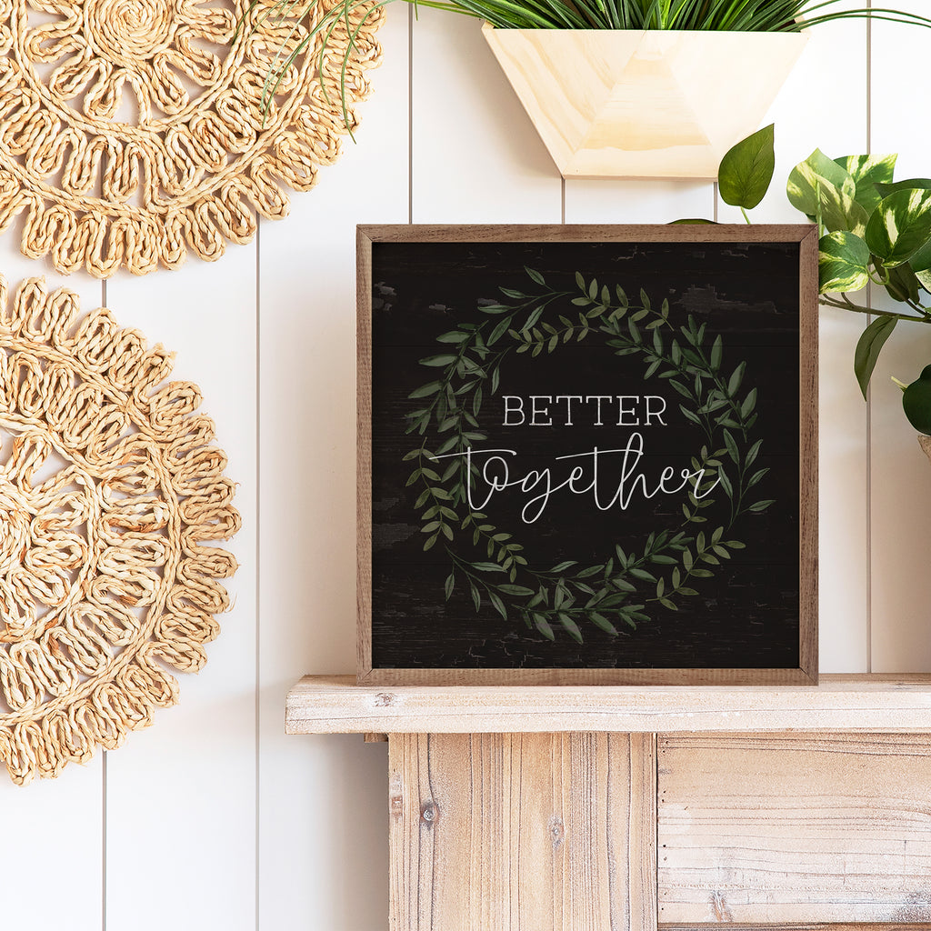 Better Together Wreath Black 16x16 / Black