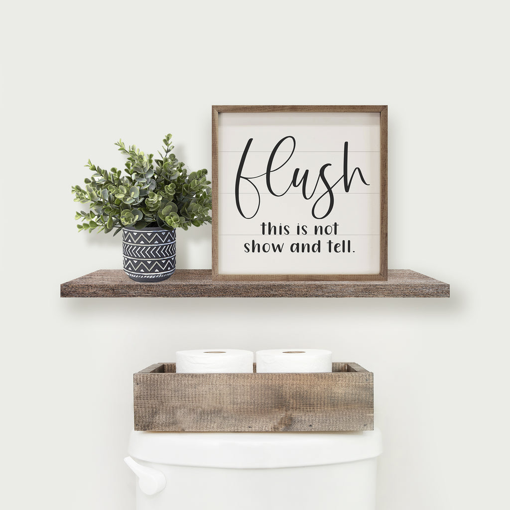 Flush This Is Not Show And Tell White 16x16 / White