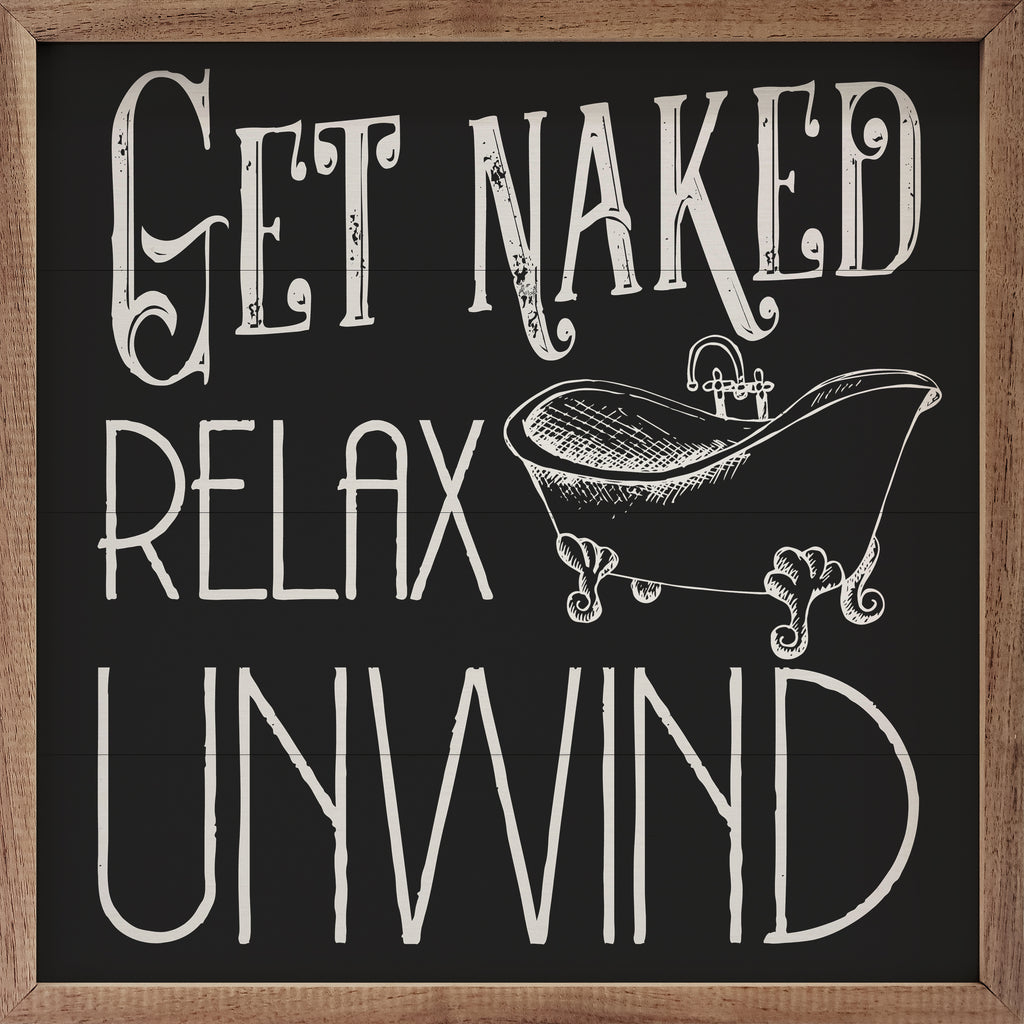 Get Naked Relax Unwind Black 16x16 / Black