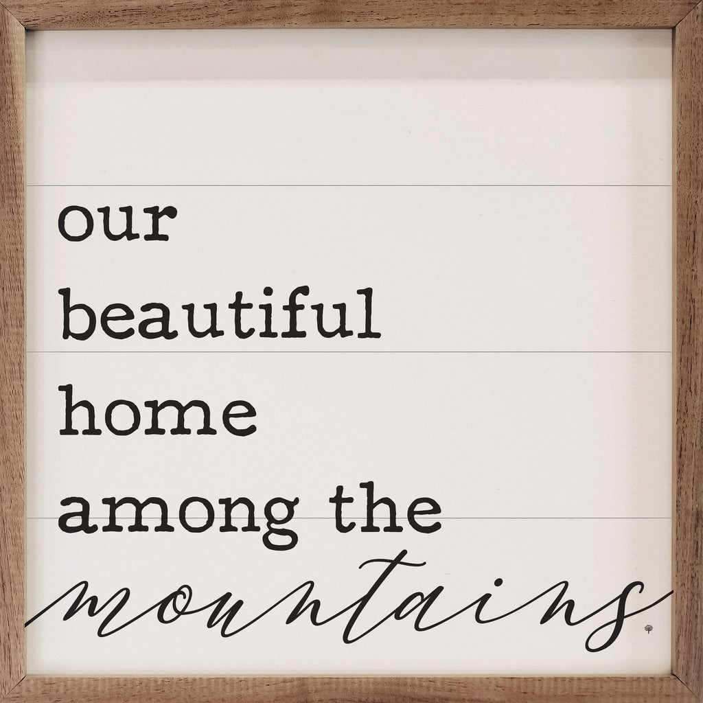Home Among The Mountains White 16x16 / White