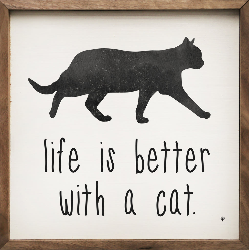 Life Is Better With A Cat White 16x16 / White