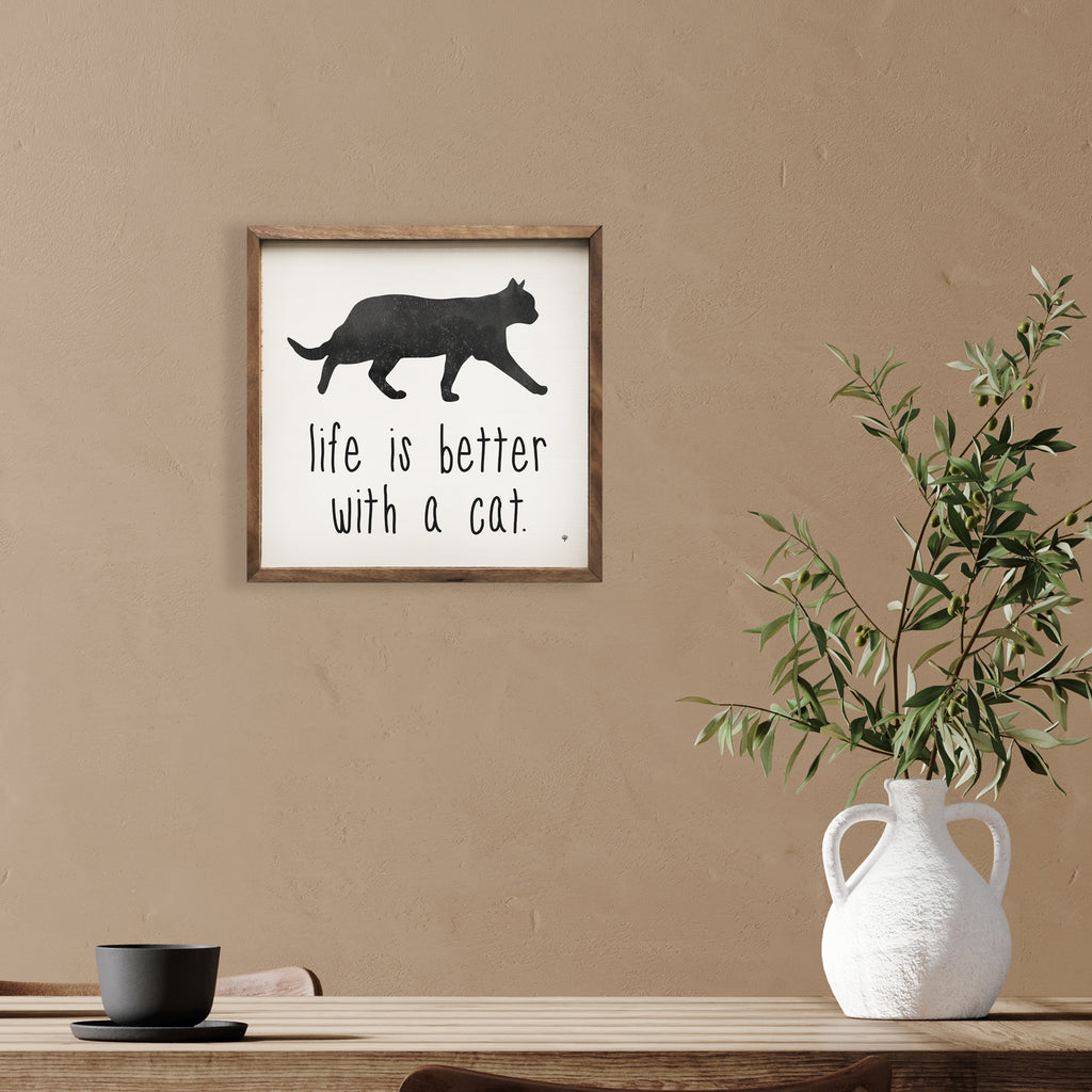 Life Is Better With A Cat White 16x16 / White