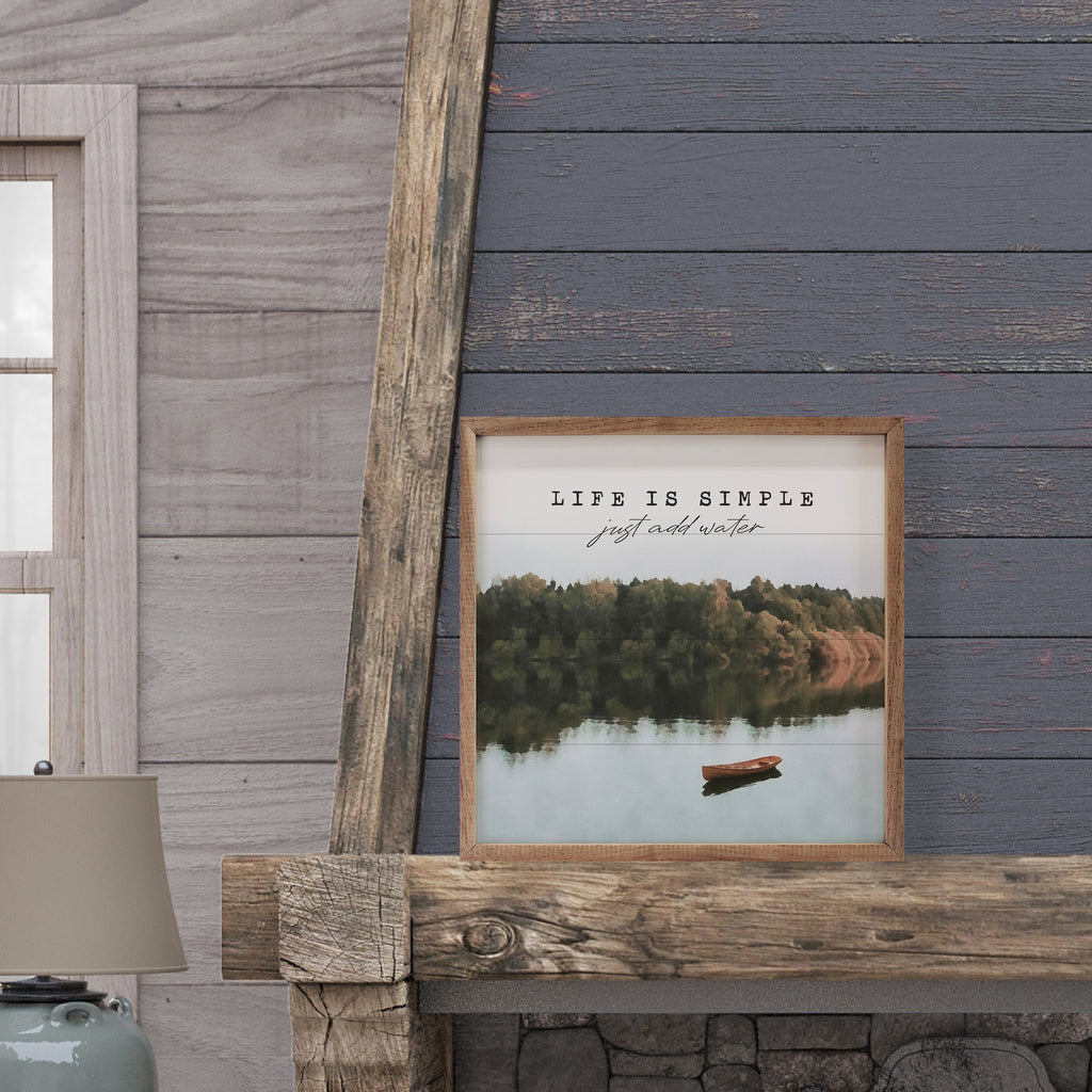 Life Is Simple Just Add Water Boat 16x16 / White