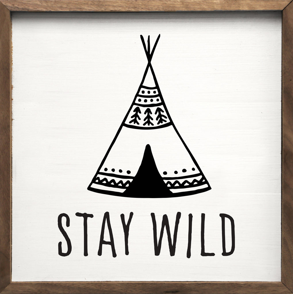 Stay Wild Teepee Black White 16x16 / White