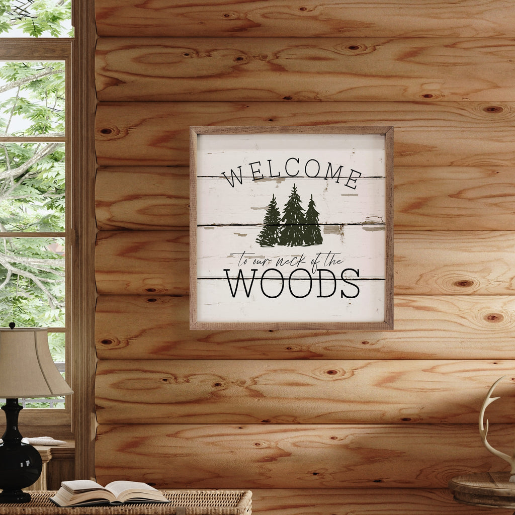 Welcome To Our Neck Of The Woods Whitewash 16x16 / Whitewash