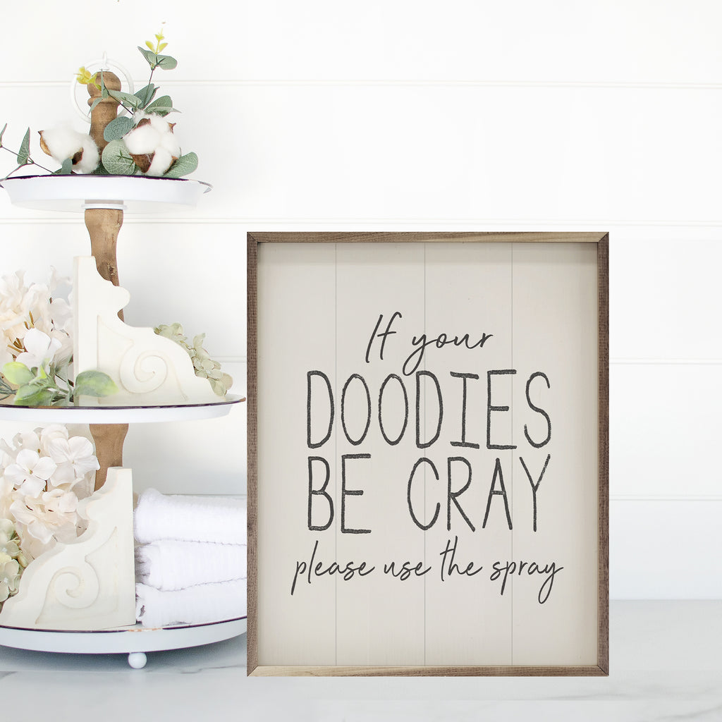 Doodies Be Cray White 16x20 / White