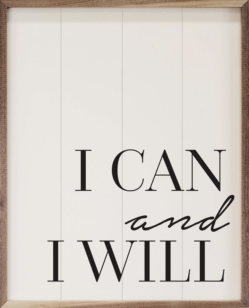 I Can And I Will White 16x20 / White