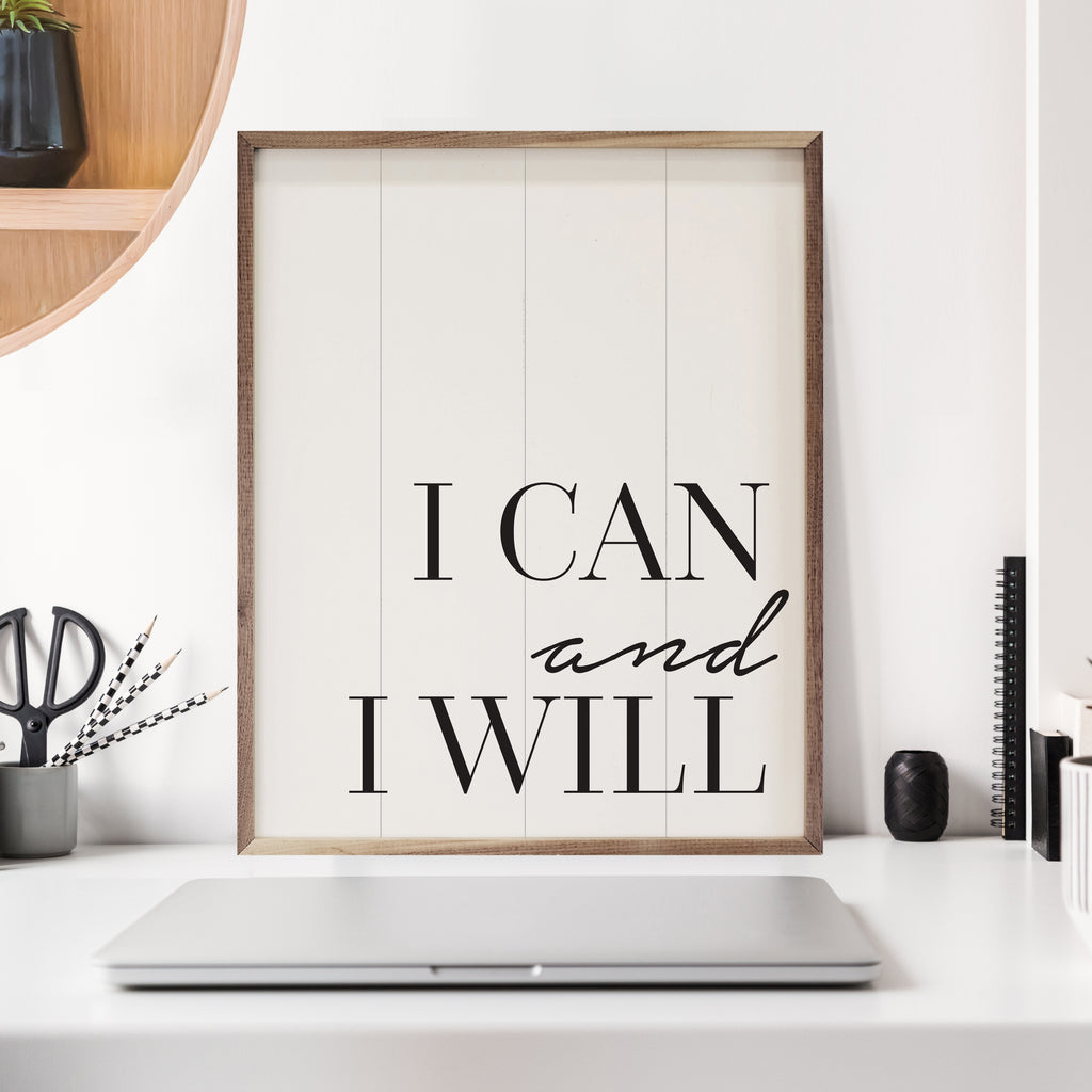 I Can And I Will White 16x20 / White