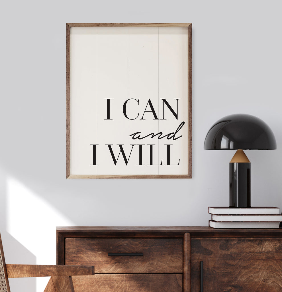I Can And I Will White 16x20 / White