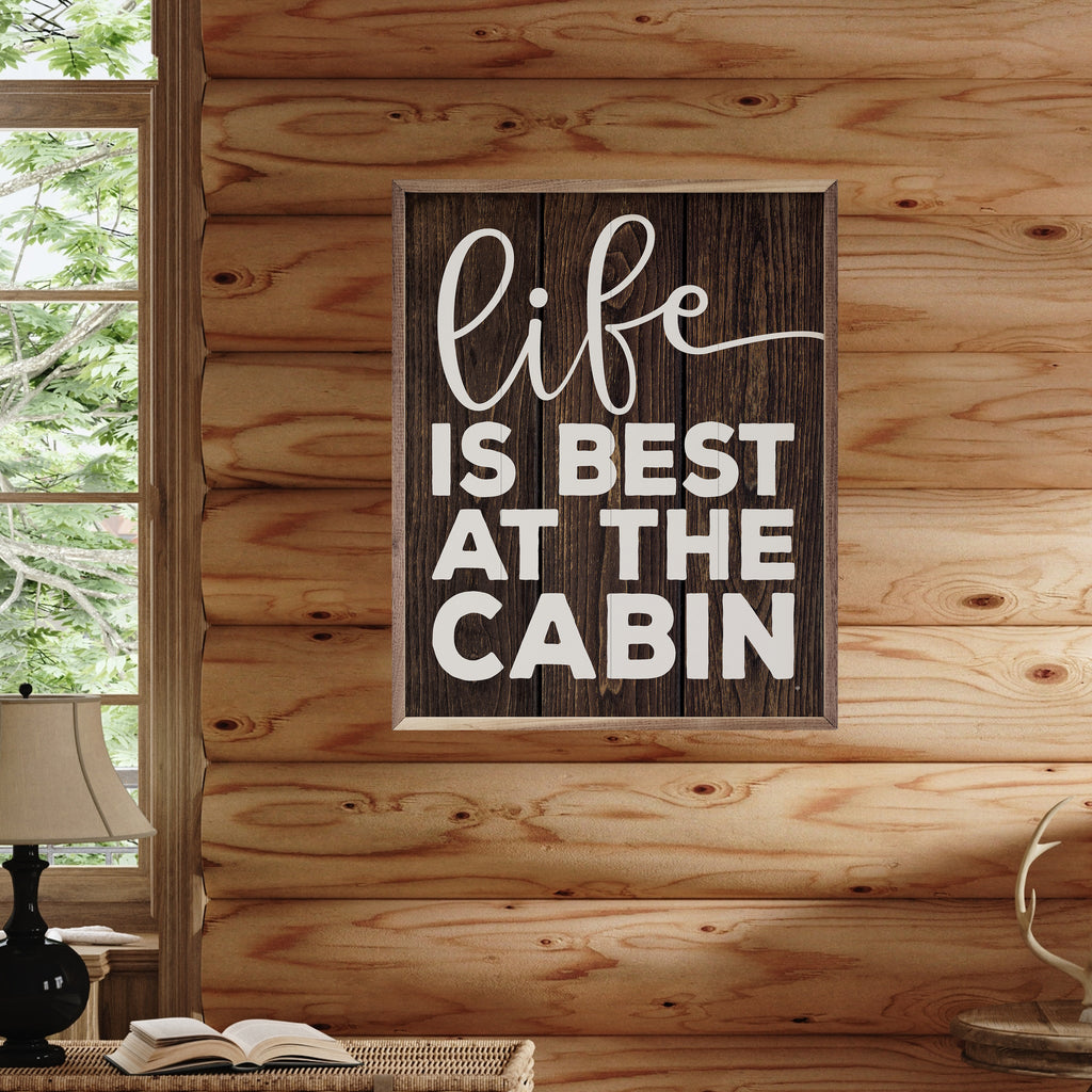 Life is Best At The Cabin Brown 16x20 / Brown