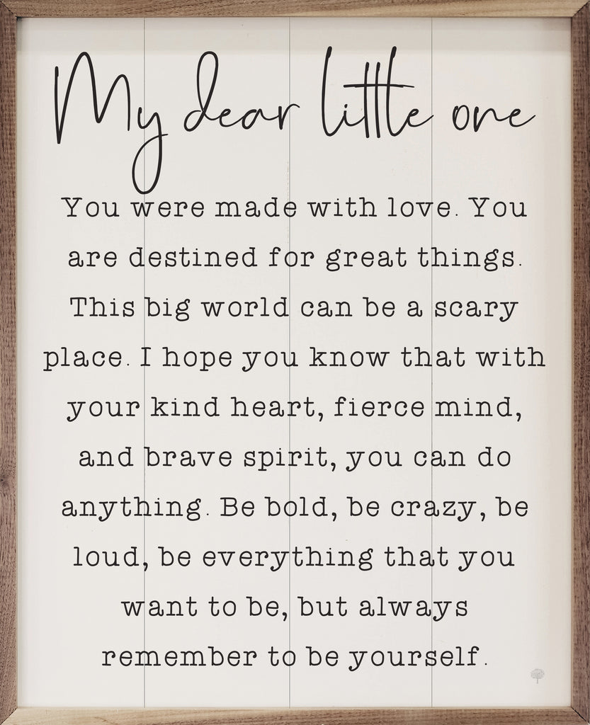 My Dear Little One White 16x20 / White