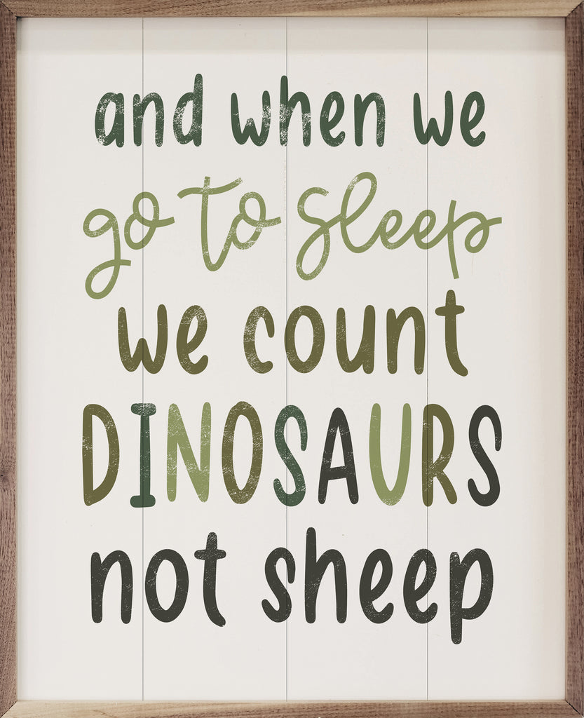 We Count Dinosaurs Not Sheep White 20x16 / White