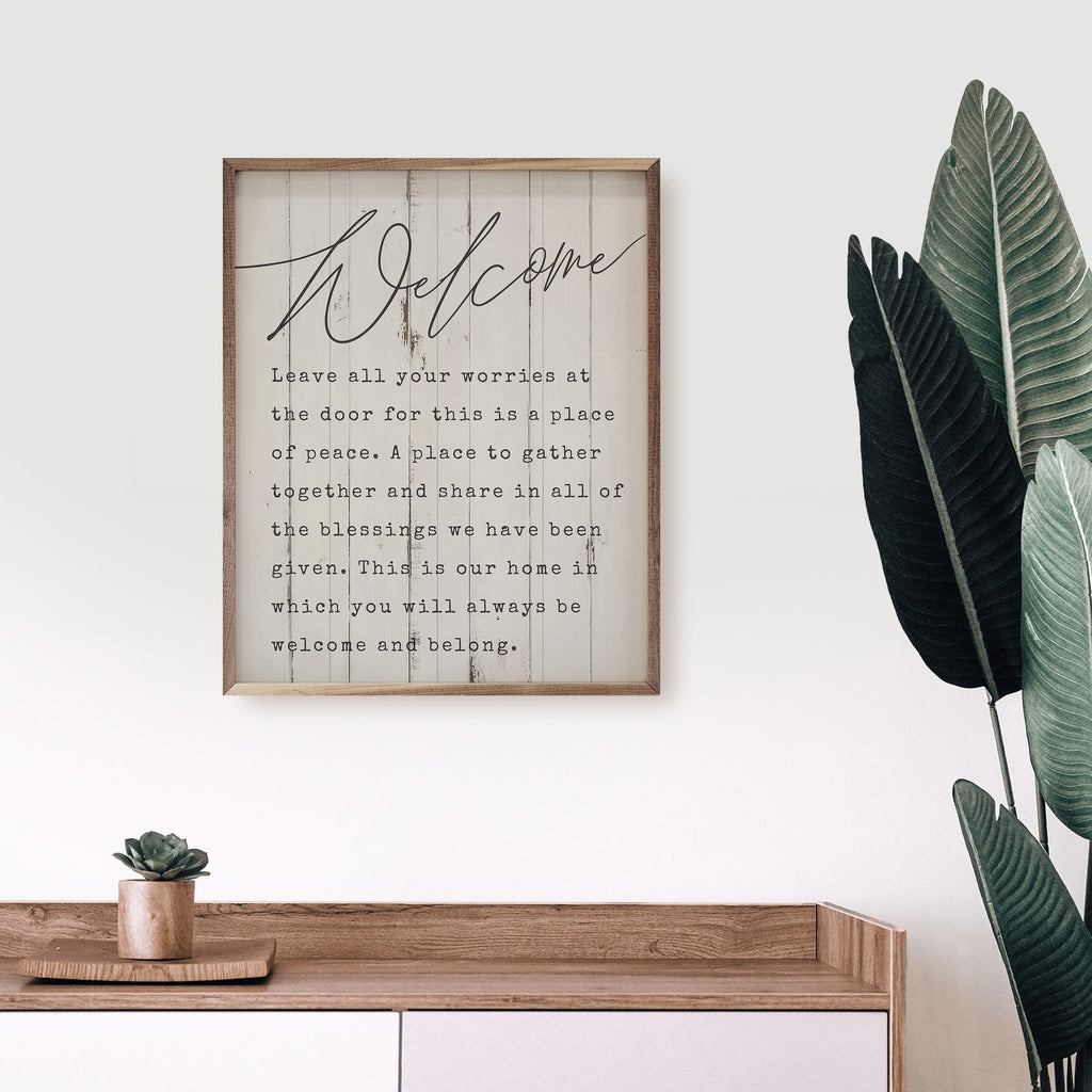 Welcome Leave All Your Worries Whitewash 16x20 / Whitewash