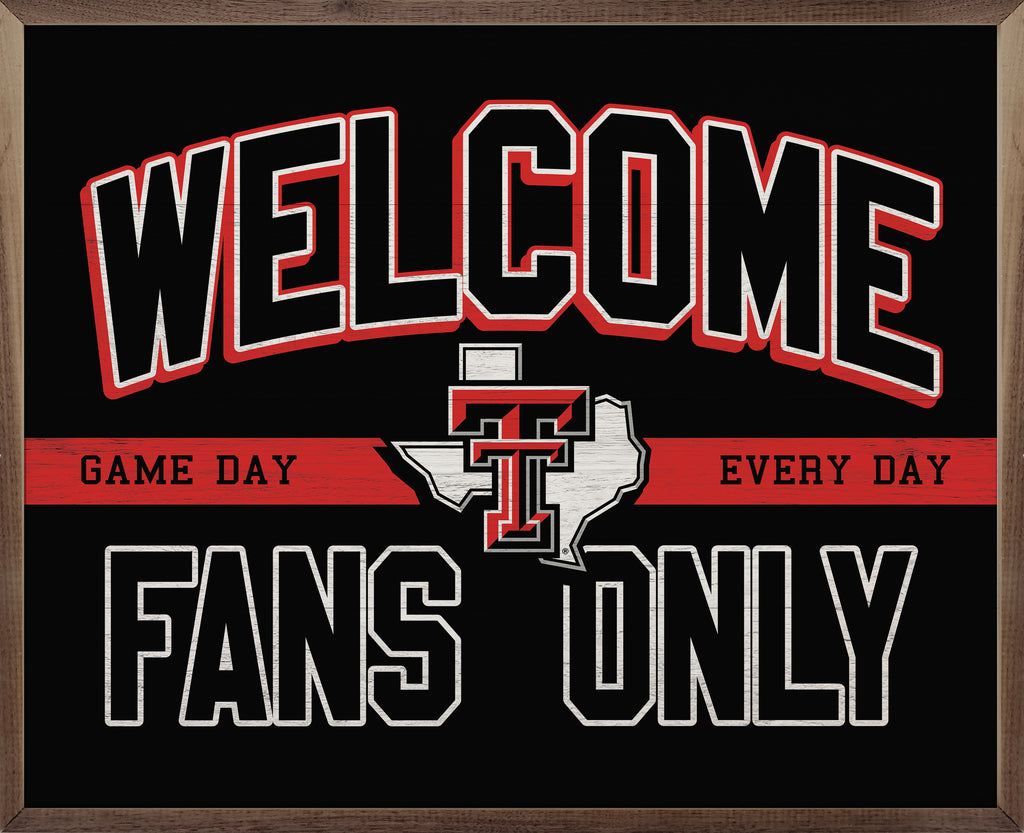 Welcome Fans Only Texas Tech 20x16 / Black