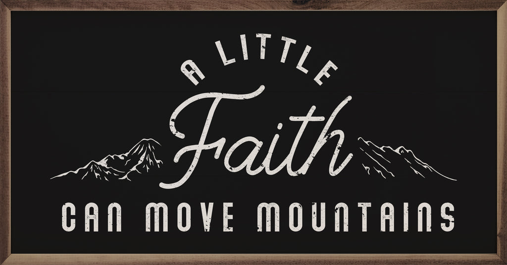 A Little Faith Mountains Black 24x12 / Black