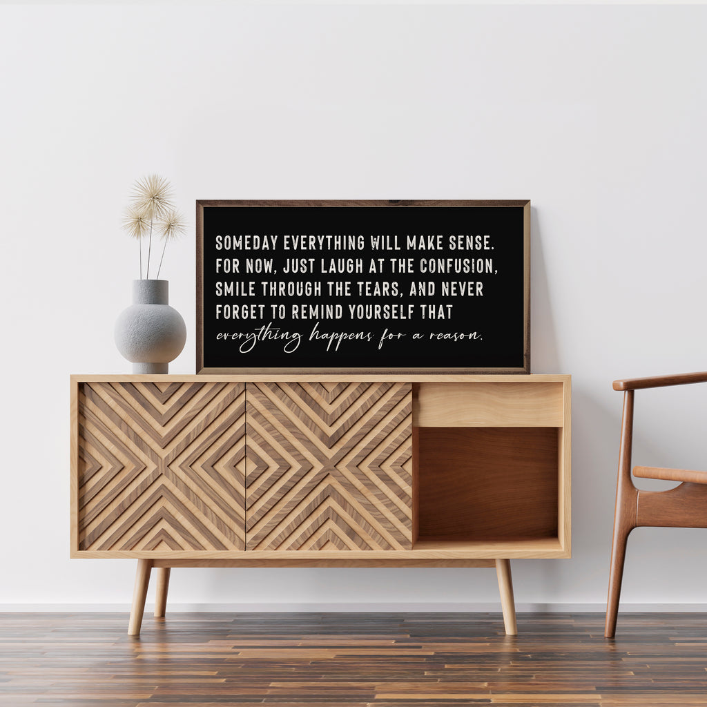 Everything Happens For A Reason Black 24x12 / Black