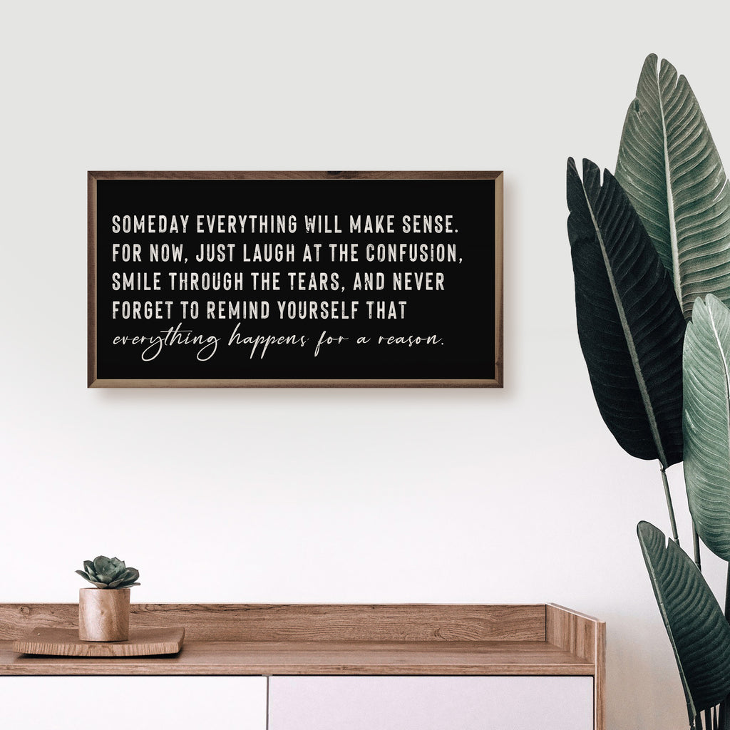 Everything Happens For A Reason Black 24x12 / Black