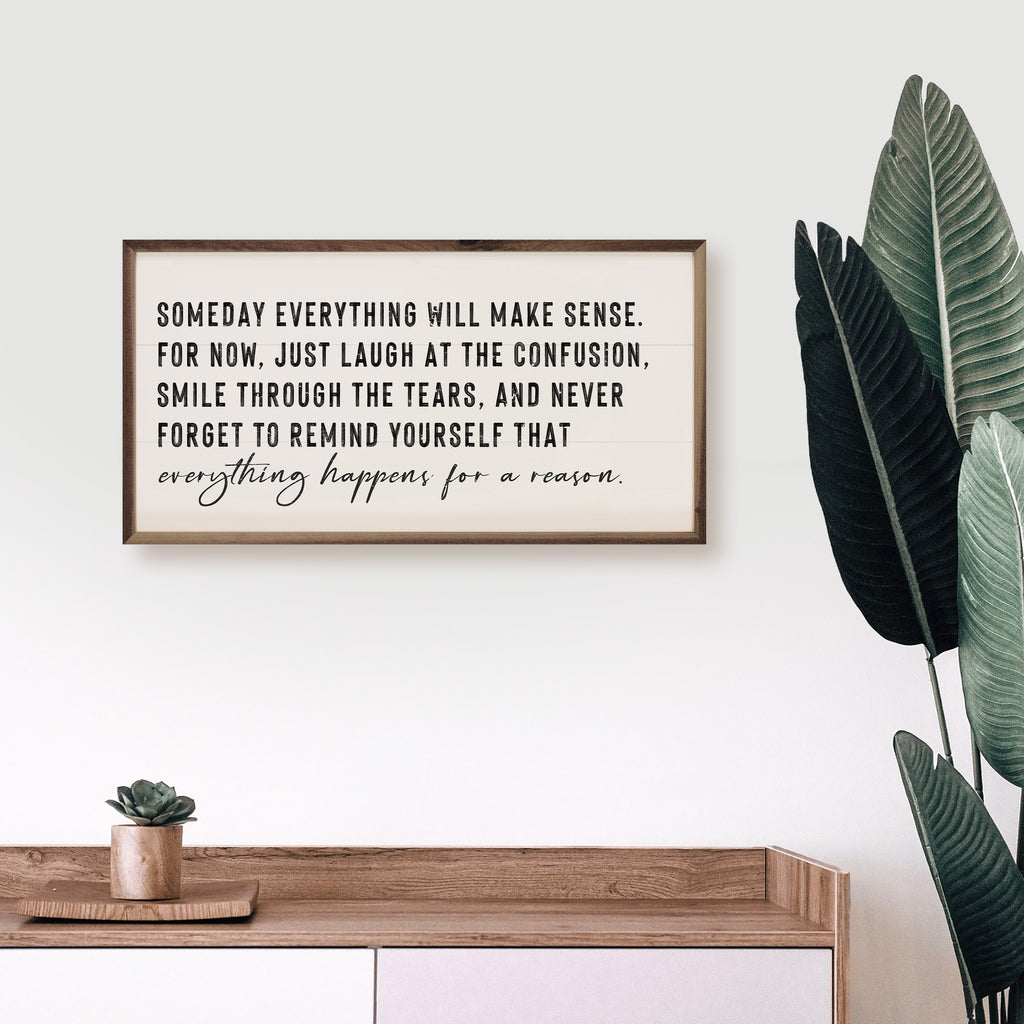 Everything Happens For A Reason White 24x12 / White