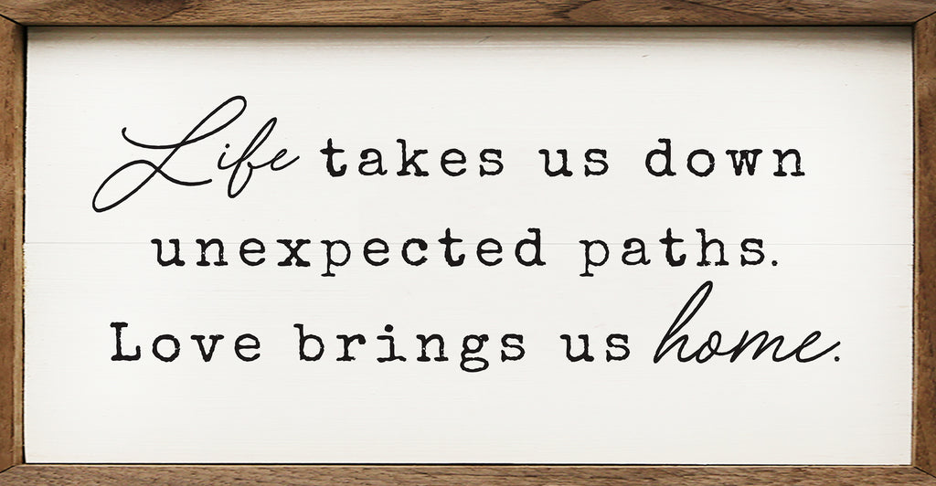 Life Takes Us 24x12 / White