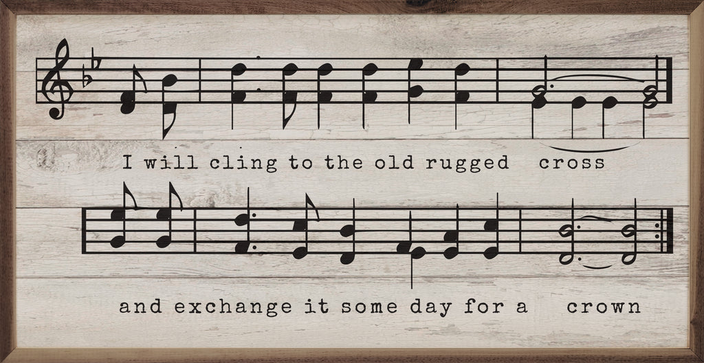 Old Rugged Cross Sheet Music Whitewash 24x12 / Whitewash