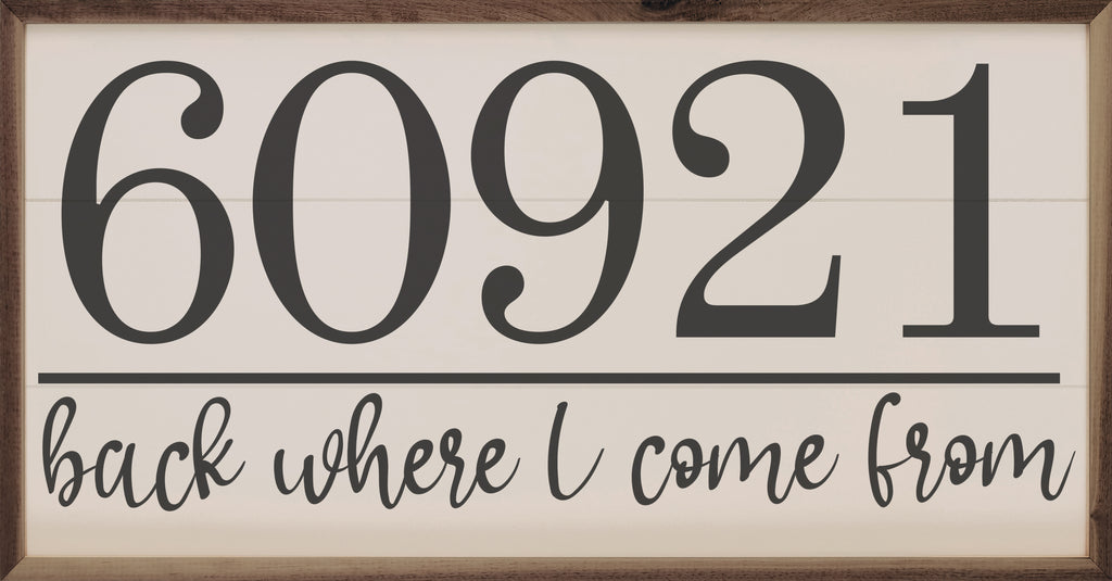 Personalized Zip Back Where I Come From White 24x12 / White