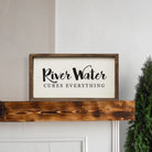 River Water Cures Everything White 24x12 / White