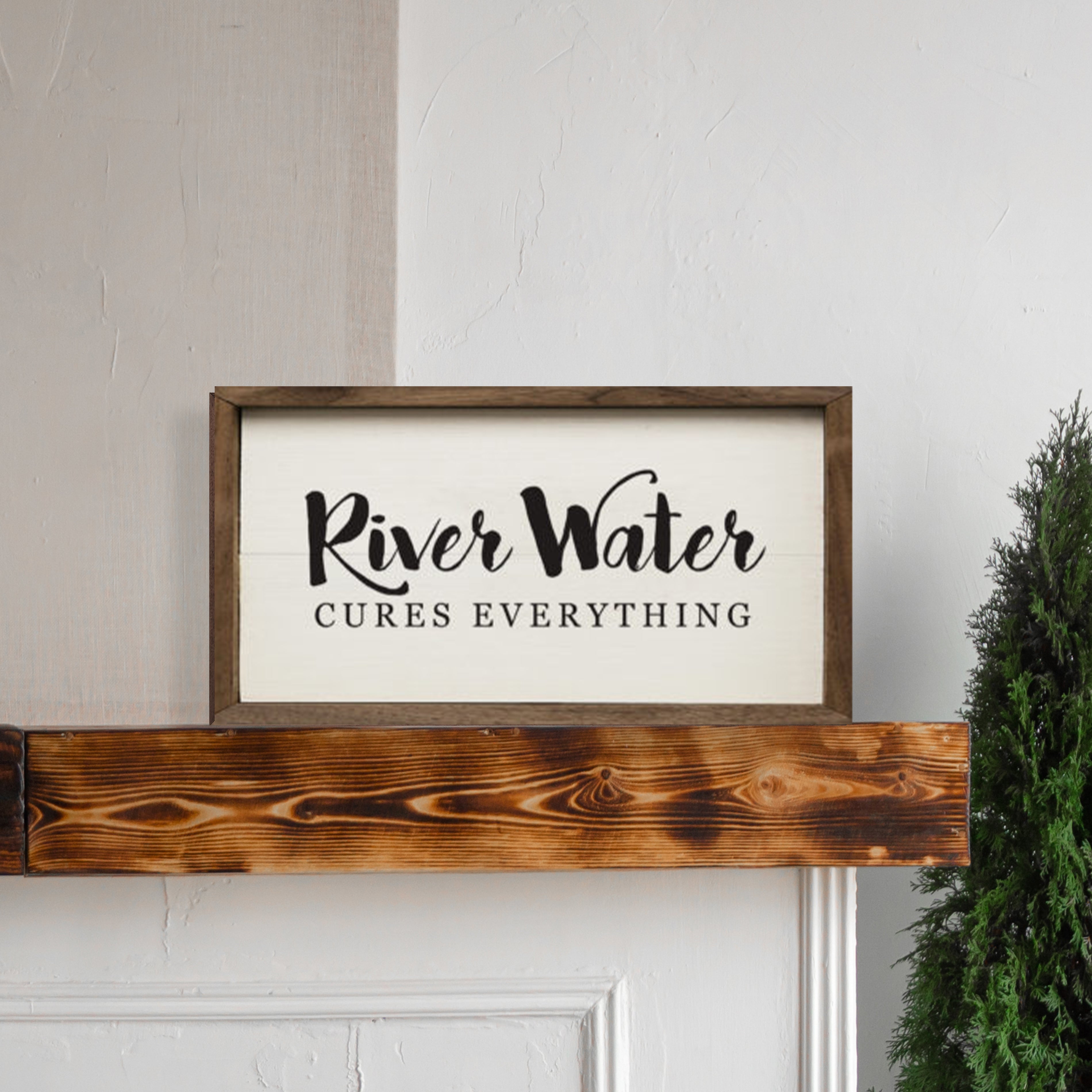River Water Cures Everything White 24x12 / White