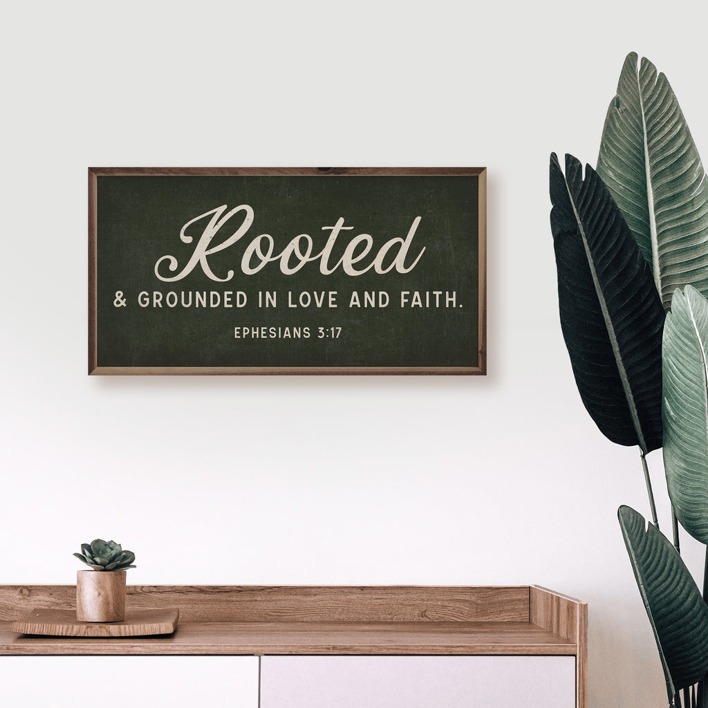 Rooted And Grounded Ephesians 3 17 Green 24x12 / Green