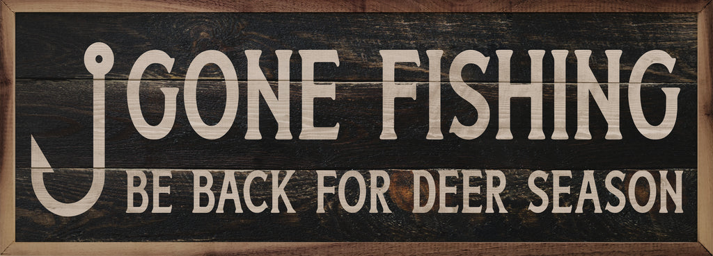 Be Back For Deer Season Hook Black 24x8 / Black