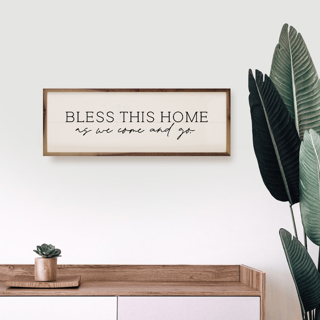 Bless This Home As We Come And Go White 24x8 / White